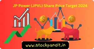 JP Power (JPVL) Share Price Target 2024