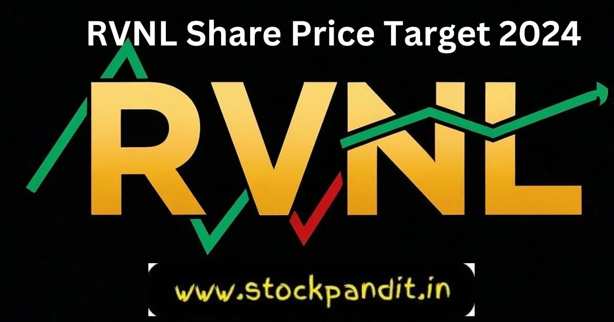 RVNL Share Price Target 2024 » Stockpandit.in