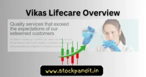 Vikas-Lifecare-Overview