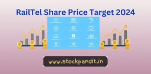 RailTel Share Price Target 2024